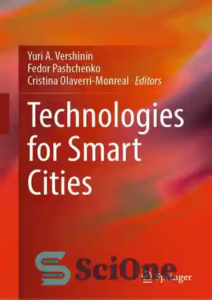 دانلود کتاب Technologies for Smart Cities – فناوری برای شهرهای هوشمند